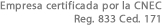 Empresa certificada por la CNEC Reg. 833 Ced. 171